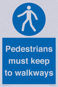  Pedestrians must keep to walkways
